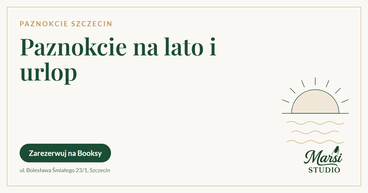 Paznokcie na urlop: ile kosztuje hybryda, a ile manicure – Marsi Studio Szczecin